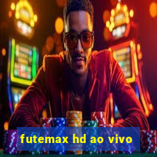 futemax hd ao vivo